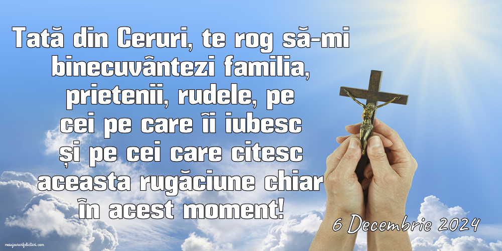 Tată din Ceruri, te rog să-mi binecuvântezi familia