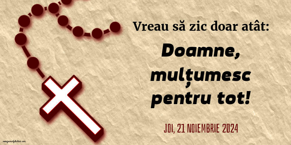 Doamne, mulțumesc pentru tot!