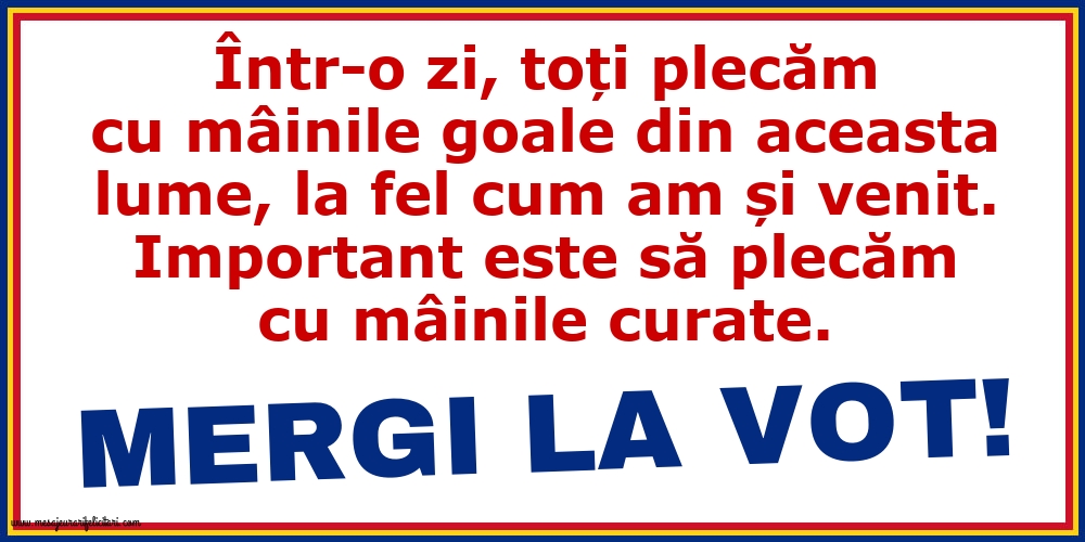 MERGI LA VOT!