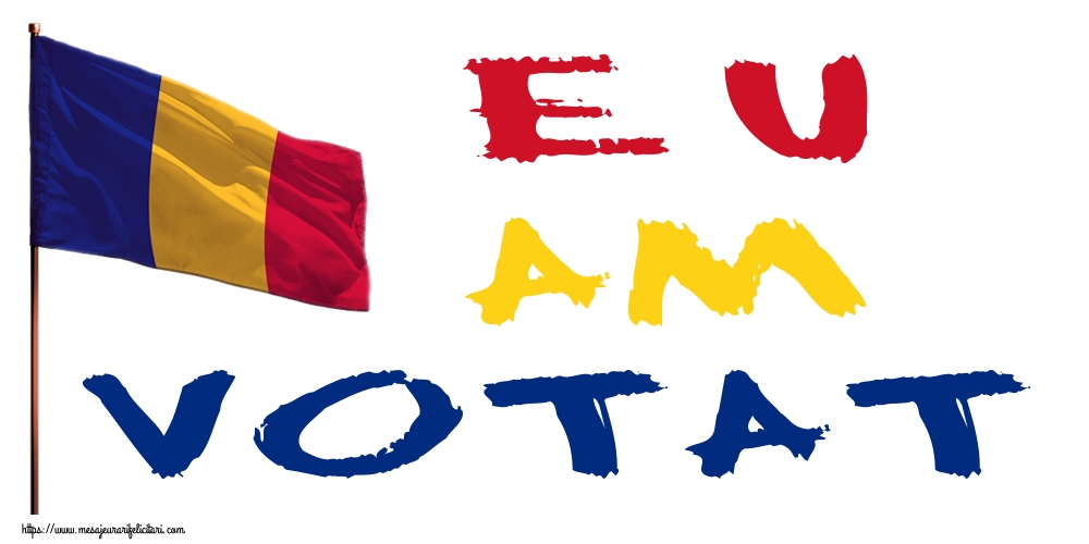 E.U. AM VOTAT