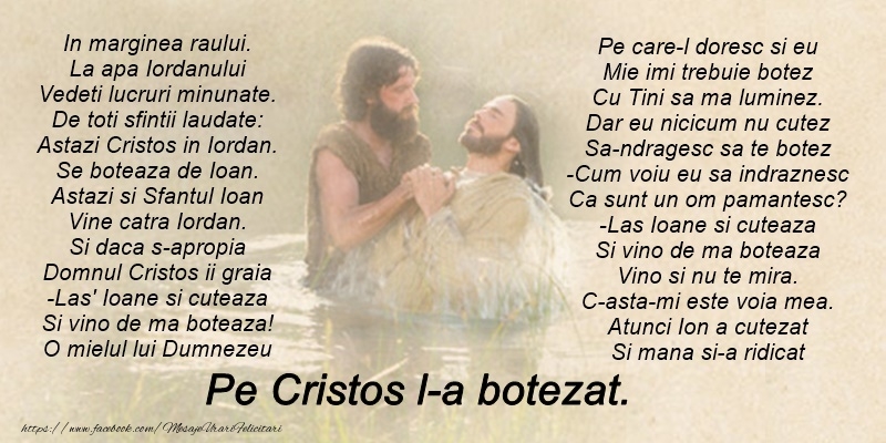 Boboteaza Poezie de Botezul Domnului: Botezul Domnului sa va aduca pace si sanatate!