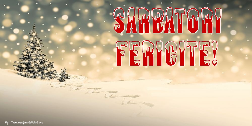 Felicitari de Craciun - Sarbatori Fericite! - mesajeurarifelicitari.com