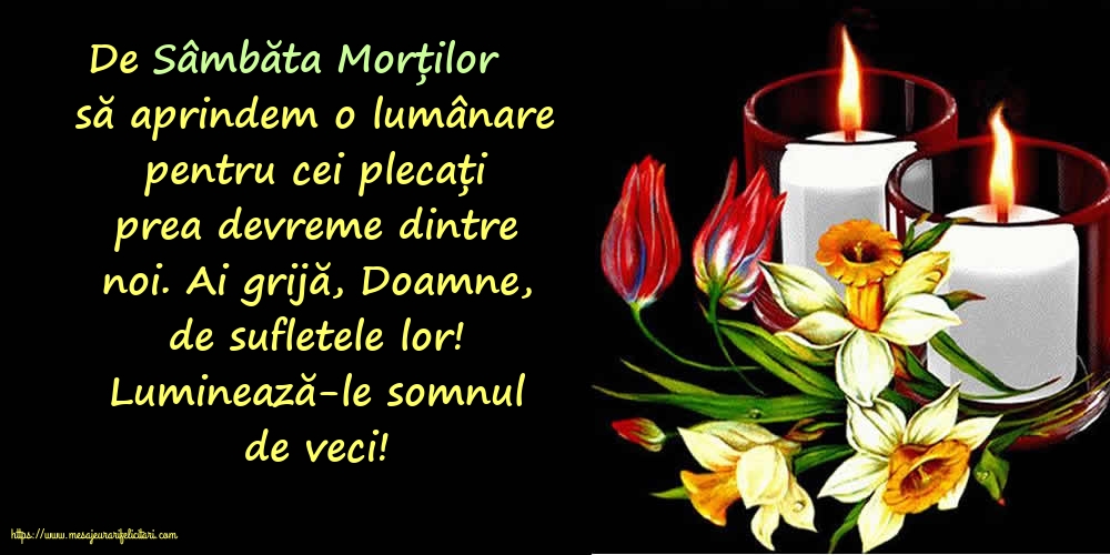 Moșii de Florii Luminează-le somnul de veci!