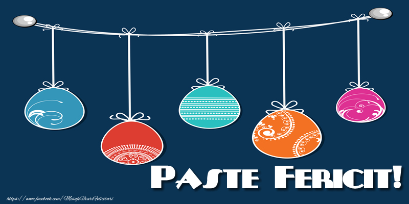 Felicitari de Paste - Paste Fericit! - mesajeurarifelicitari.com