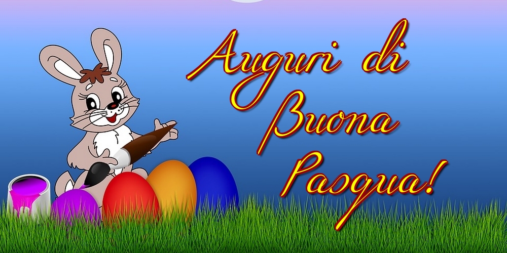 Paste in Italiana - Auguri di Buona Pasqua!