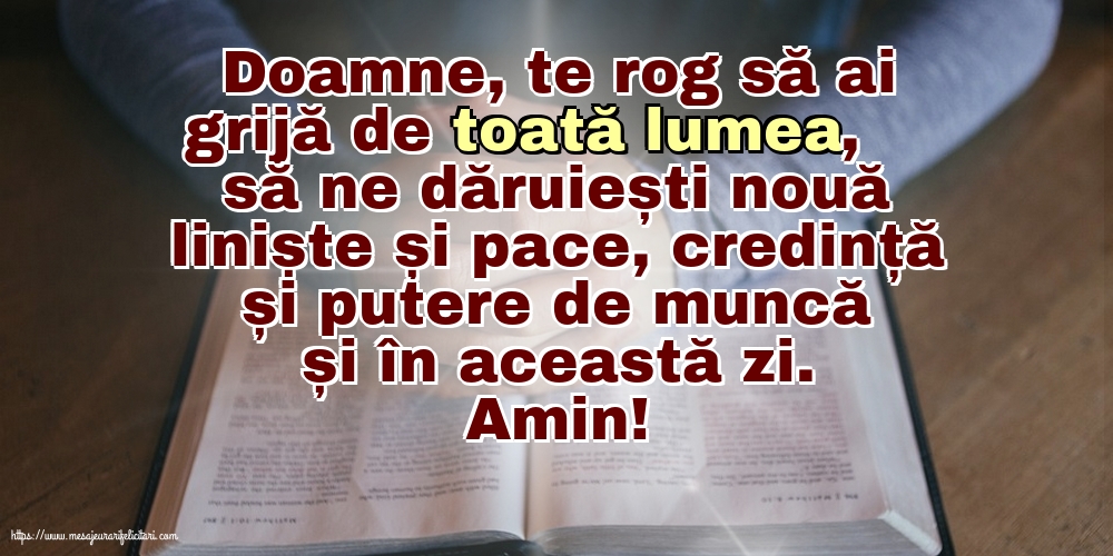 Doamne, te rog să ai grijă de toată lumea!