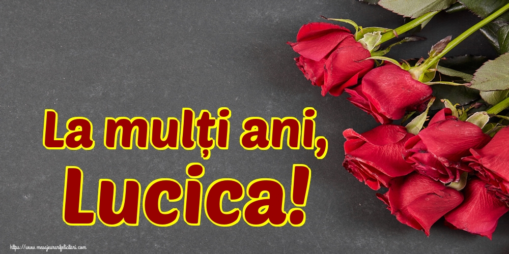 Felicitari de Sfanta Lucia - La mulți ani, Lucica! - mesajeurarifelicitari.com