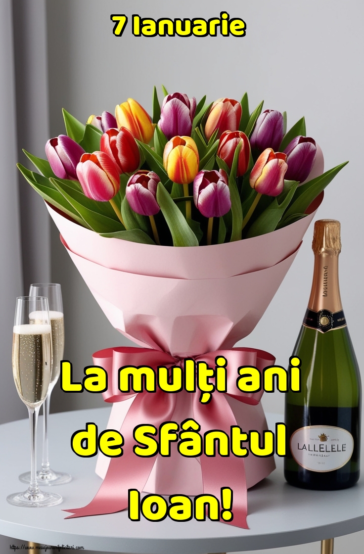 Felicitari de Sfantul Ioan - 7 Ianuarie La mulți ani de Sfântul Ioan! - mesajeurarifelicitari.com