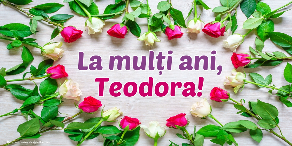 Felicitari de Sfânta Teodora - La mulți ani, Teodora! - mesajeurarifelicitari.com