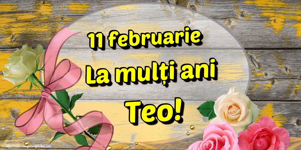 Felicitari de Sfânta Teodora - 11 februarie La mulți ani Teo! - mesajeurarifelicitari.com