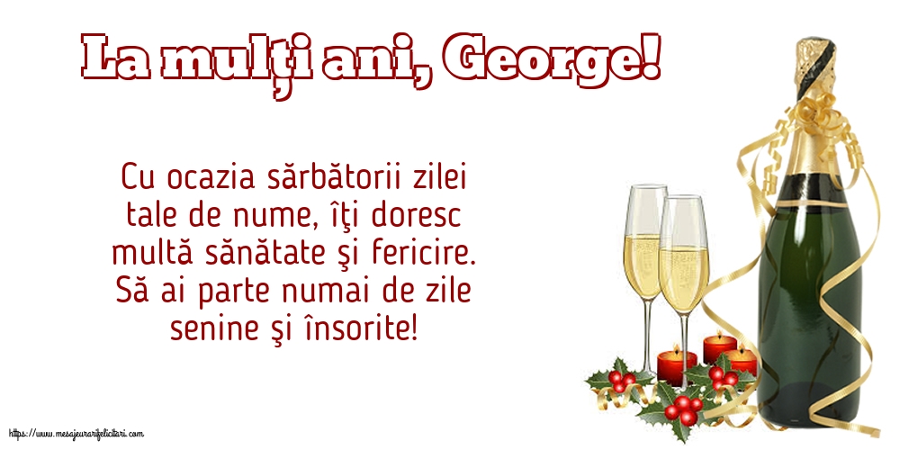 Felicitari de Sfântul Gheorghe - La mulți ani, George! - mesajeurarifelicitari.com