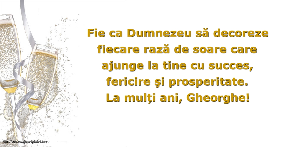 Felicitari de Sfântul Gheorghe - La mulți ani, Gheorghe! - mesajeurarifelicitari.com