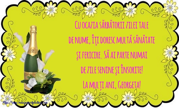 Felicitari de Sfântul Gheorghe - La mulți ani, Georgeta! - mesajeurarifelicitari.com