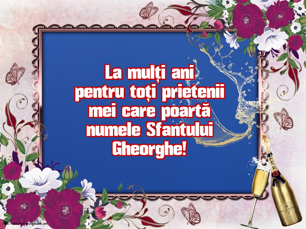 Felicitari de Sfântul Gheorghe - La mulți ani de Sfantul Gheorghe! - mesajeurarifelicitari.com