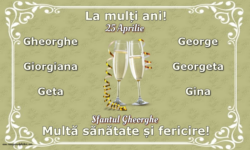 25 Aprilie - Sfantul Gheorghe