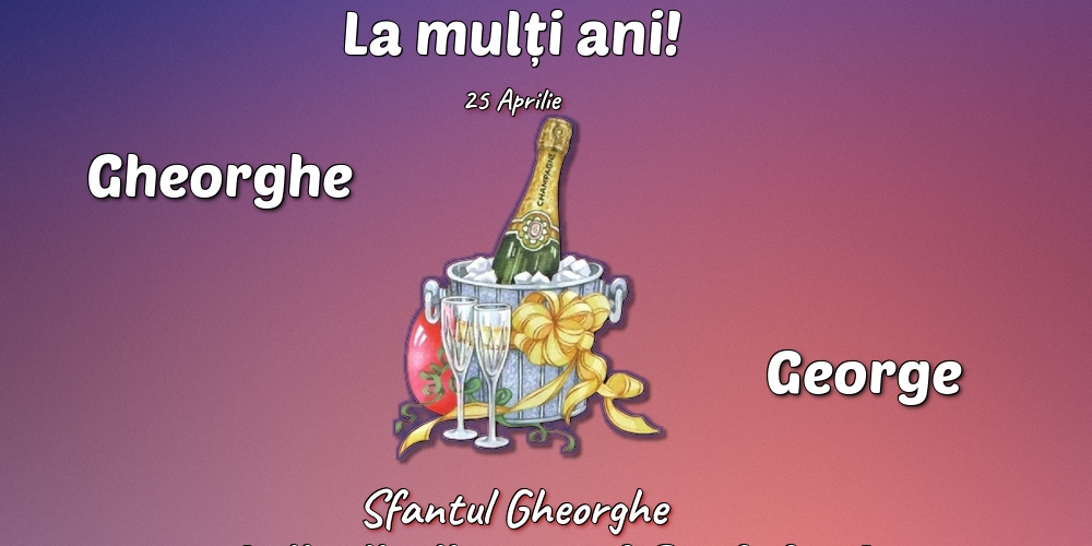 Sfântul Gheorghe 25 Aprilie - Sfantul Gheorghe