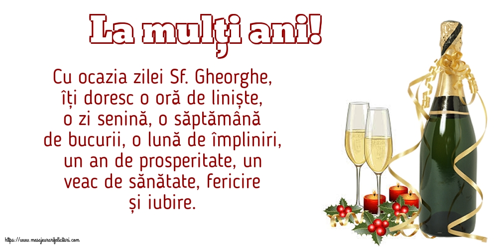 Felicitari de Sfântul Gheorghe - La mulți ani! - mesajeurarifelicitari.com