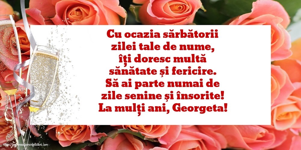 Felicitari de Sfântul Gheorghe - La mulți ani, Georgeta! - mesajeurarifelicitari.com