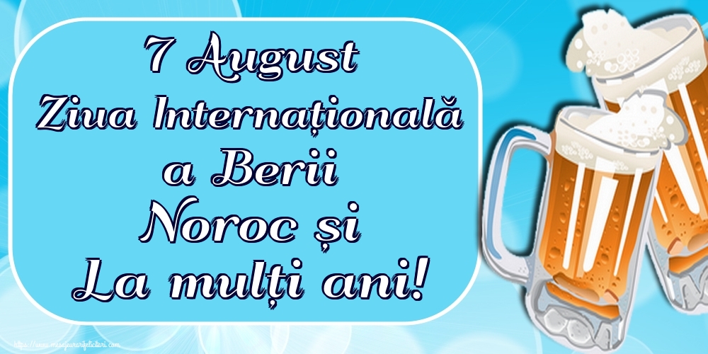 Cele Mai Apreciate Felicitari De Ziua Berii 7 August Pagina 3 Mesajeurarifelicitari Com