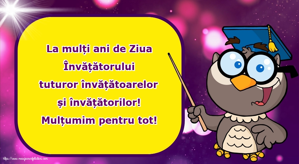 Ziua Învățătorului 5 iunie - La mulți ani de Ziua Învățătorului tuturor învățătoarelor și învățătorilor!