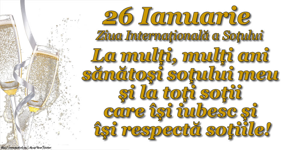 26 ianuarie - Ziua Internațională a soțului