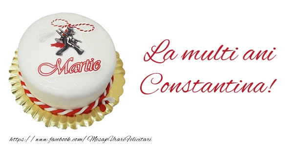  Felicitari de 1 Martie - Martisor & Tort | 1 martie La multi ani  Constantina!