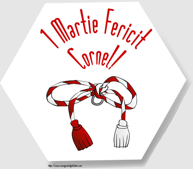  Felicitari de 1 Martie - Martisor | 1 Martie Fericit Cornel!