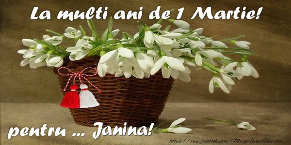  Felicitari de 1 Martie - Ghiocei | La multi ani de 1 Martie! pentru Janina