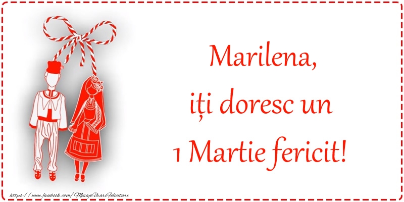  Felicitari de 1 Martie - Martisor | Marilena, iți doresc un 1 Martie fericit!