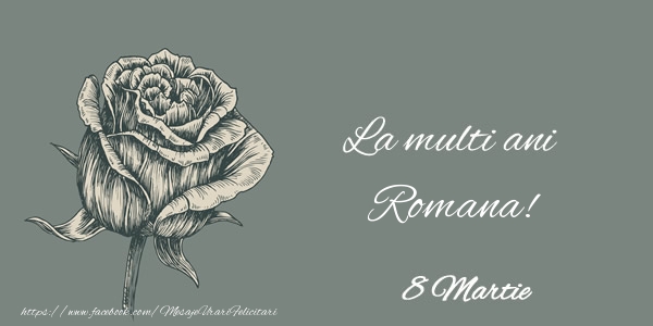  Felicitari de 8 Martie - Trandafiri | La multi ani Romana! 8 Martie