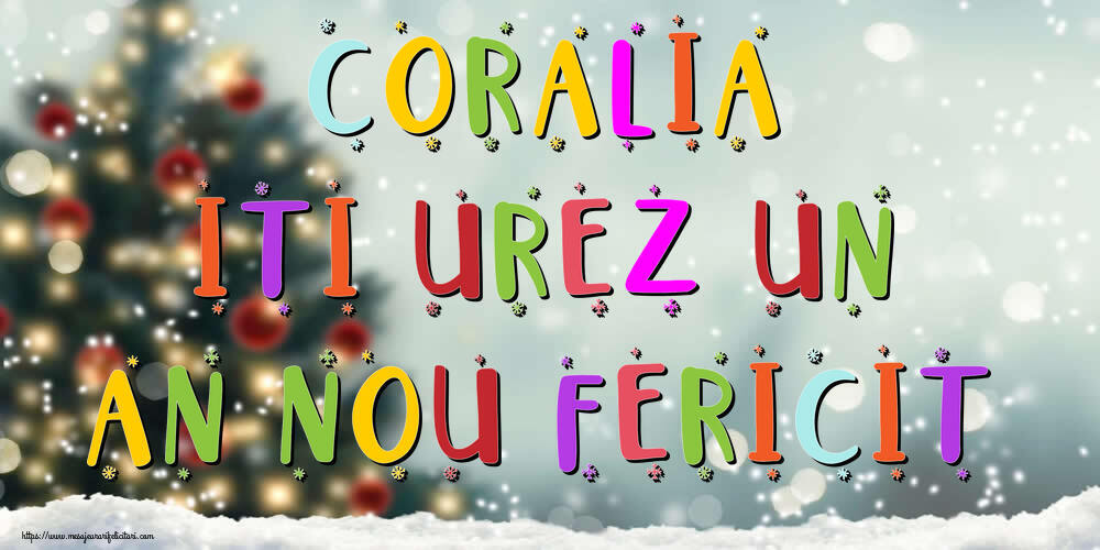  Felicitari de Anul Nou - Brazi & Peisaje De Iarna | Coralia, iti urez un An Nou Fericit!