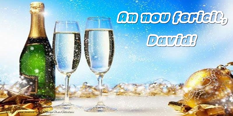  Felicitari de Anul Nou - Sampanie | An nou fericit, David!