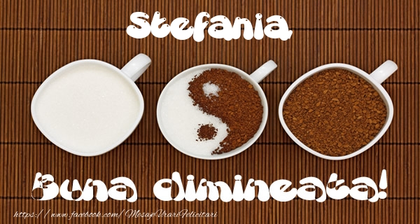  Felicitari de buna dimineata - ☕ Cafea | Stefania Buna dimineata!