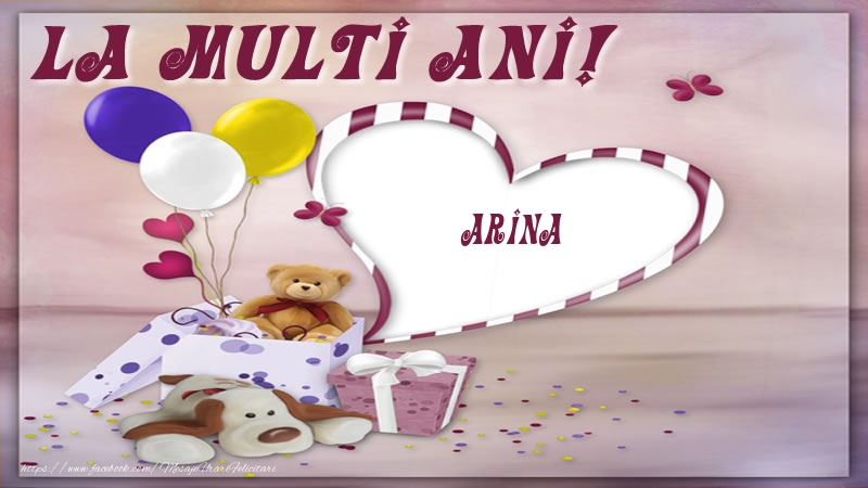  Felicitari pentru copii - Baloane & Ursuleti | La multi ani! Arina