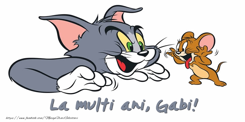  Felicitari pentru copii - Animație | Felicitare cu Tom si Jerry: La multi ani, Gabi!