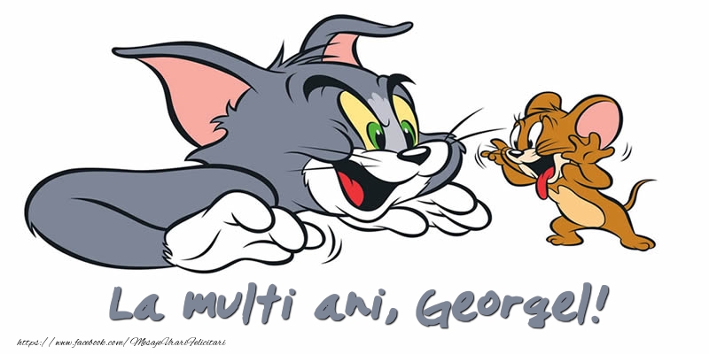  Felicitari pentru copii - Animație | Felicitare cu Tom si Jerry: La multi ani, Georgel!