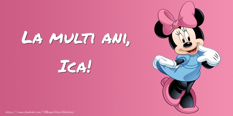 Felicitari pentru copii -  Felicitare cu Minnie Mouse: La multi ani, Ica!