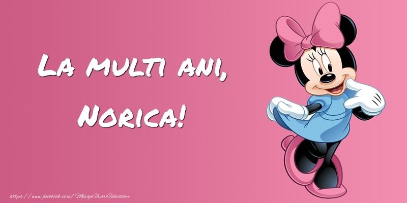  Felicitari pentru copii -  Felicitare cu Minnie Mouse: La multi ani, Norica!