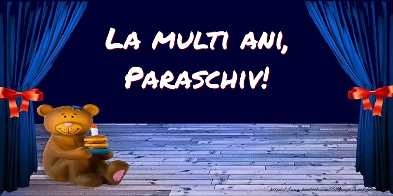  Felicitari pentru copii - Ursuleti | La multi ani, Paraschiv!