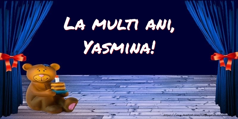 Felicitari pentru copii - La multi ani, Yasmina!