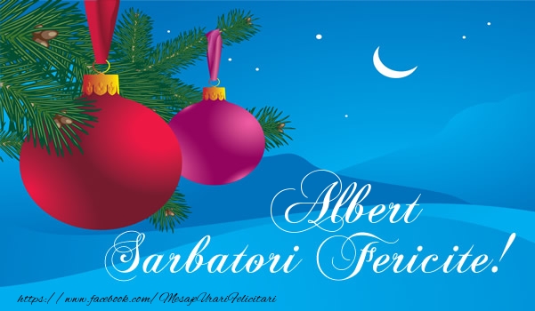  Felicitari de Craciun - Globuri | Albert Sarbatori fericite!
