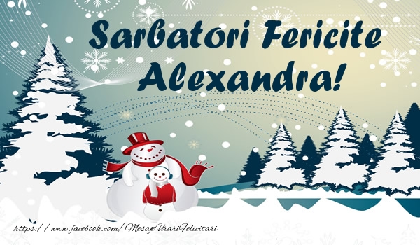  Felicitari de Craciun - ⛄ Brazi & Om De Zapada & Peisaje De Iarna | Sarbatori fericite Alexandra!