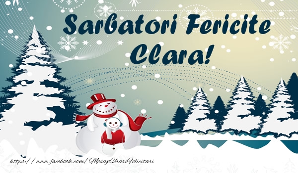  Felicitari de Craciun - ⛄ Brazi & Om De Zapada & Peisaje De Iarna | Sarbatori fericite Clara!