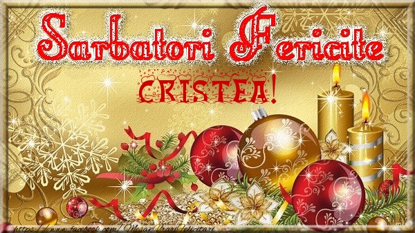  Felicitari de Craciun - Globuri | Sarbatori fericite Cristea!