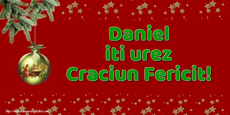 Felicitari de Craciun - Globuri | Daniel iti urez Craciun Fericit!