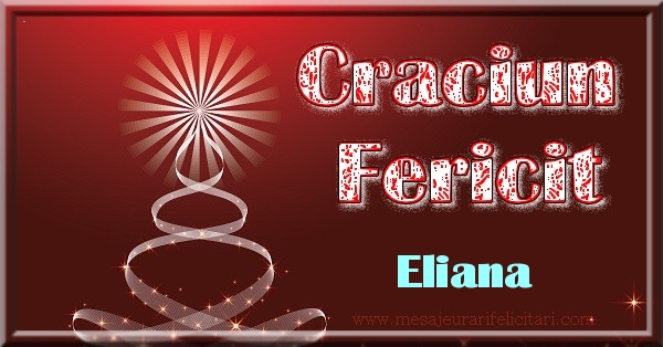  Felicitari de Craciun - Brazi | Craciun Fericit Eliana