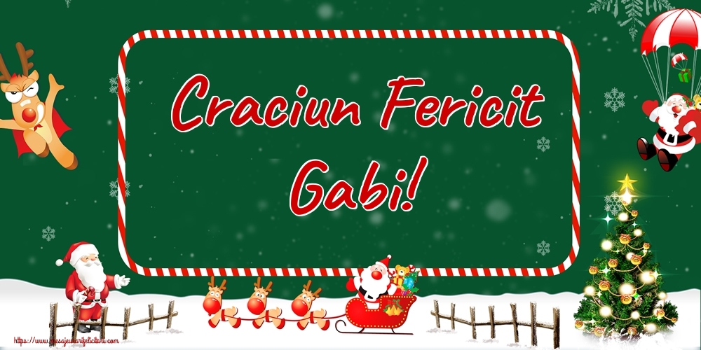 Felicitari de Craciun - Brazi & Mos Craciun & Reni | Craciun Fericit Gabi!