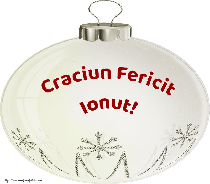  Felicitari de Craciun - Globuri | Craciun Fericit Ionut!