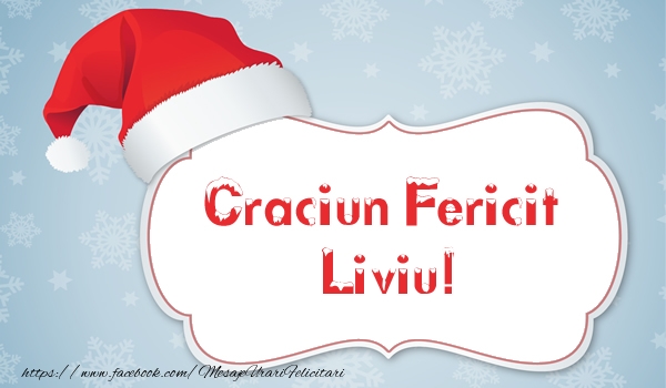  Felicitari de Craciun - Mos Craciun | Craciun Fericit Liviu!