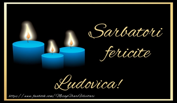 Felicitari de Craciun - Lumanari | Sarbatori fericite Ludovica!